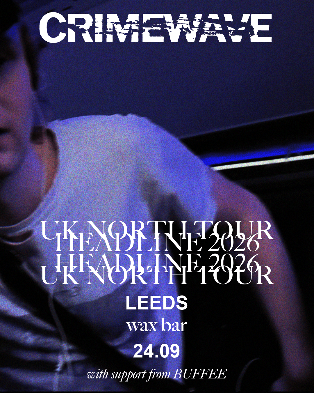 Crimewave / BUFFEE