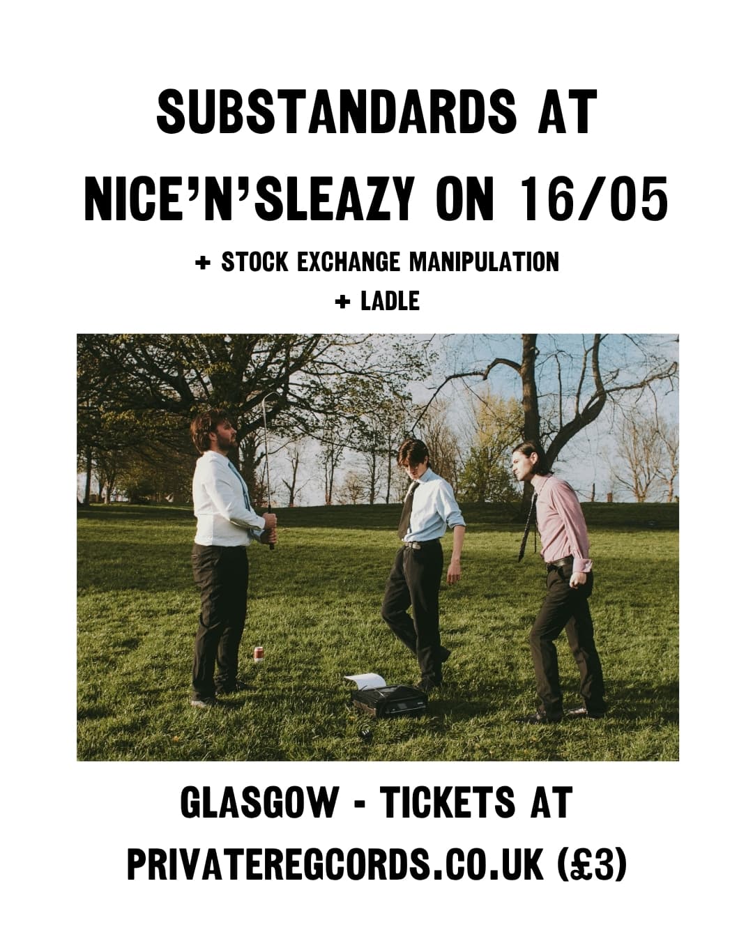 Substandards Tour: Glasgow