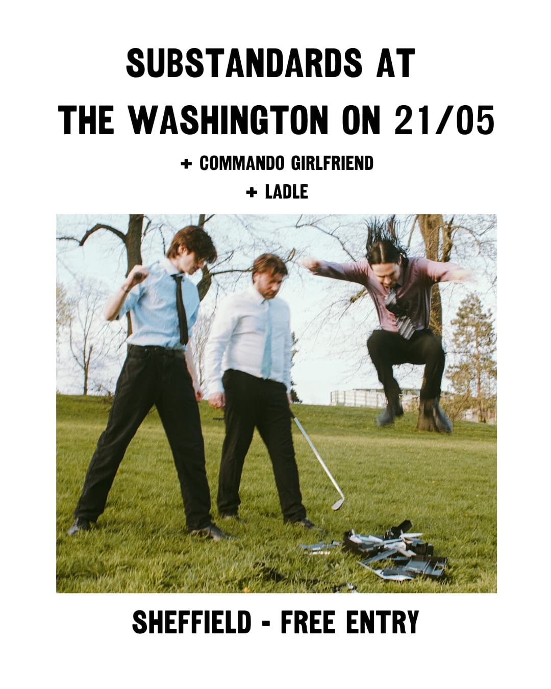 Substandards Tour: Sheffield