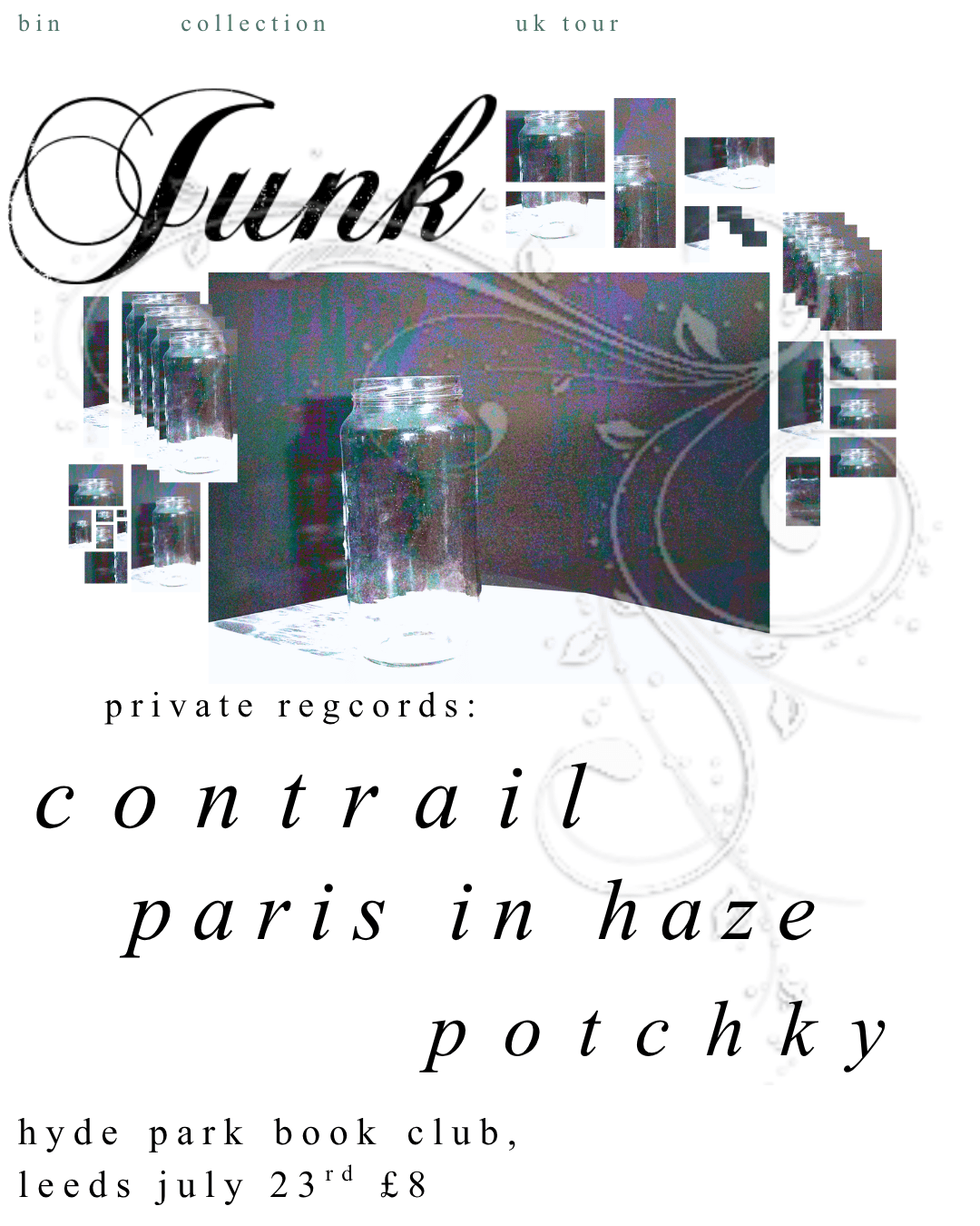 Junk / Contrail / Paris in Haze / Potchky