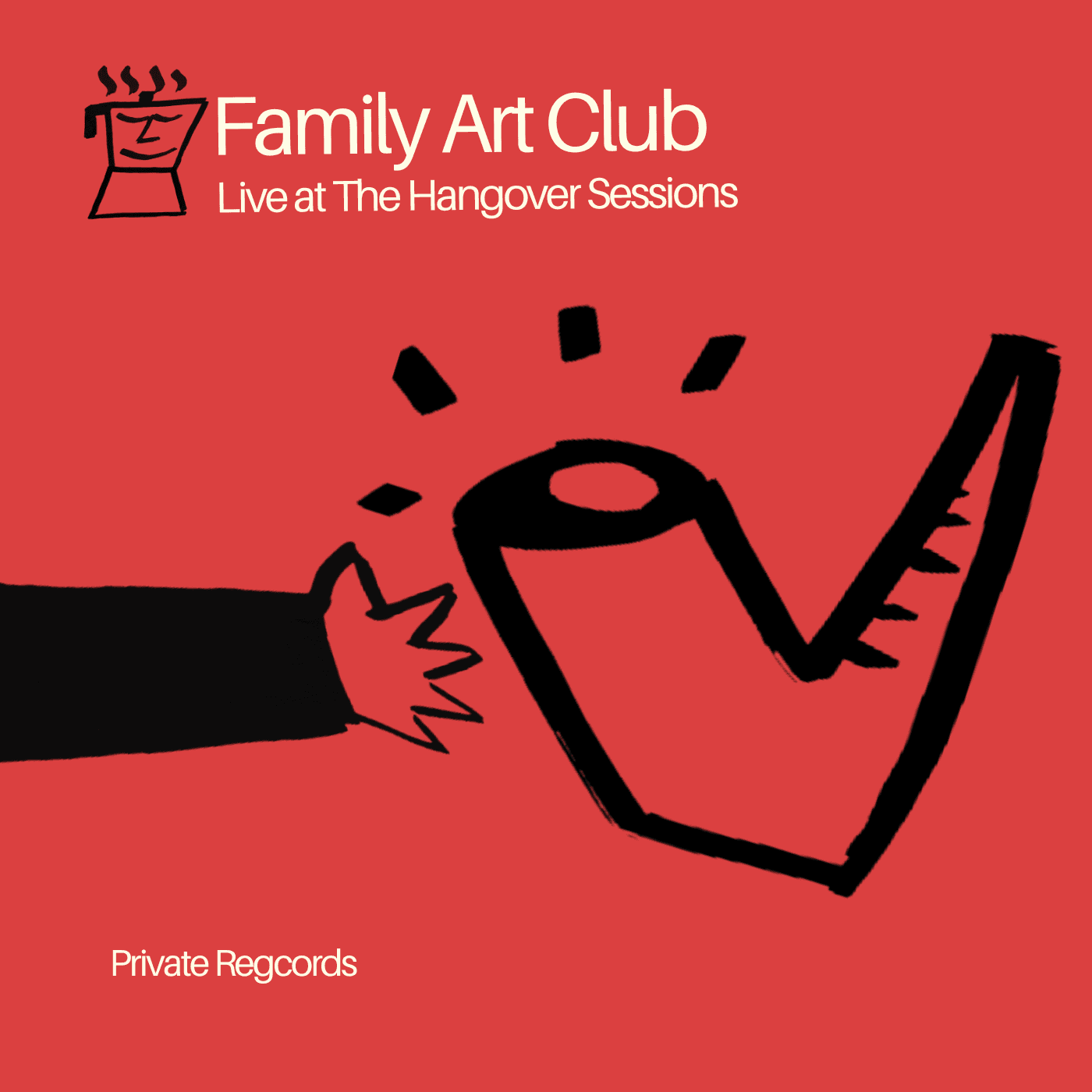 Family Art Club - Family Art Club - The Hangover Sessions